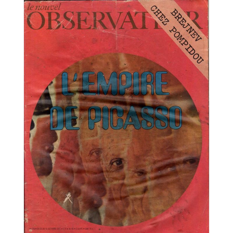 Le Nouvel Observateur n° 363 - 25 octobre 1971 - L'Empire de Picasso