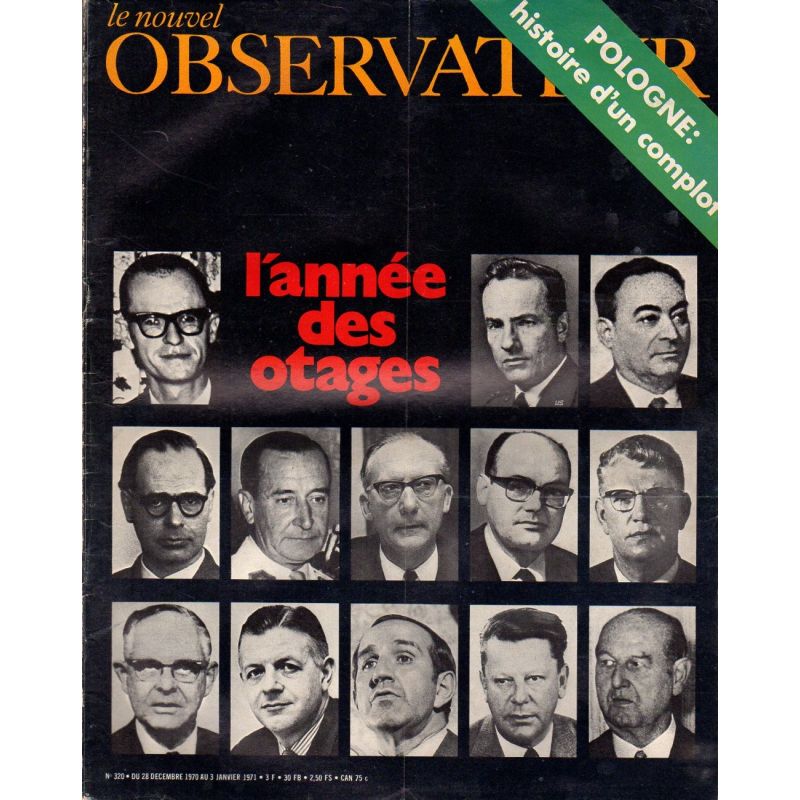 Le Nouvel Observateur n° 320 - 28 décembre 1970 - L'année des Otages
