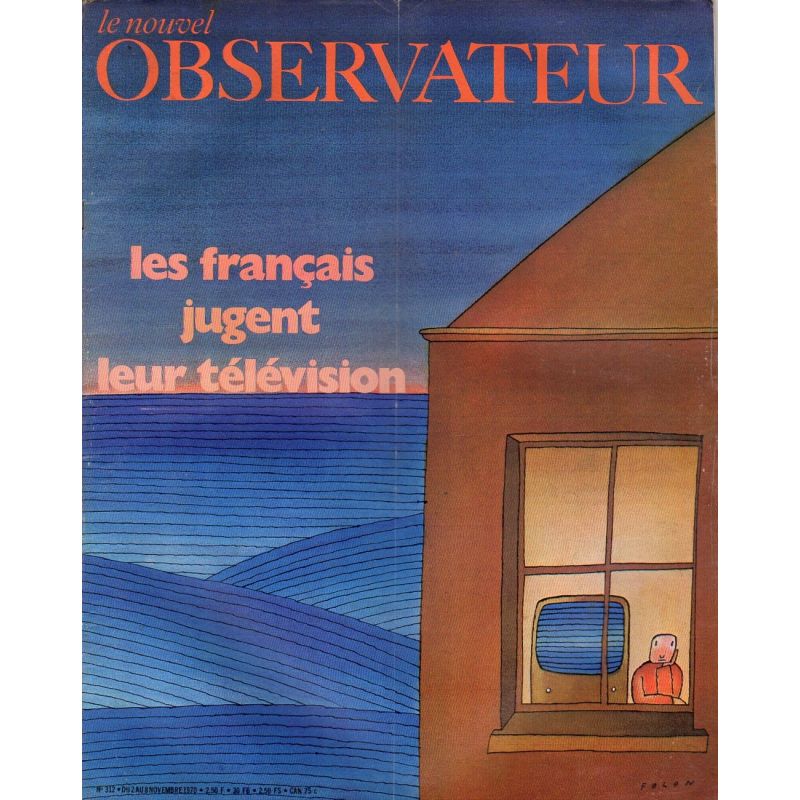Le Nouvel Observateur n° 312 - 2 novembre 1970 - Les Français jugent leur télévision