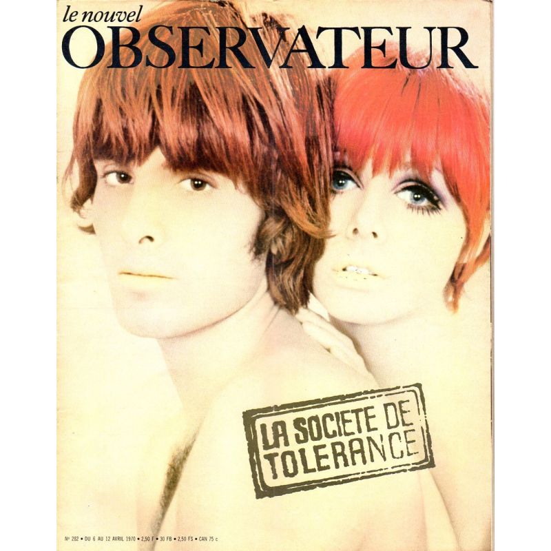 Le Nouvel Observateur n° 282 - 6 avril 1970 - La société de tolérance