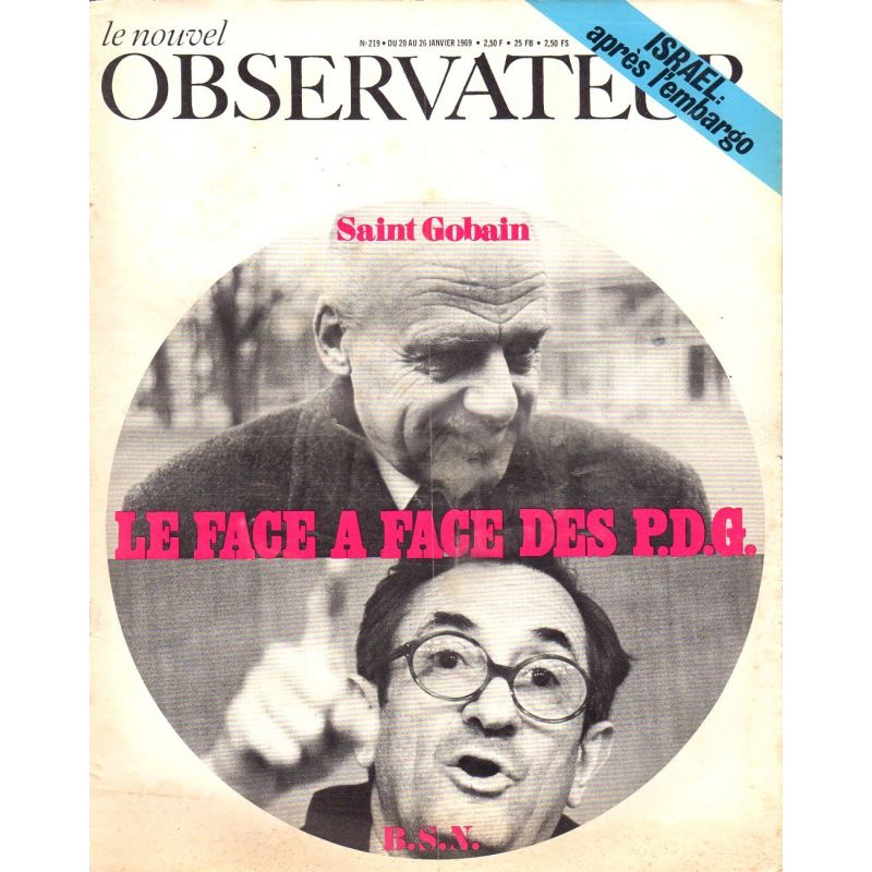 Le Nouvel Observateur n° 219 - 20 janvier 1969 - Saint Gobain : le face à face des PDG