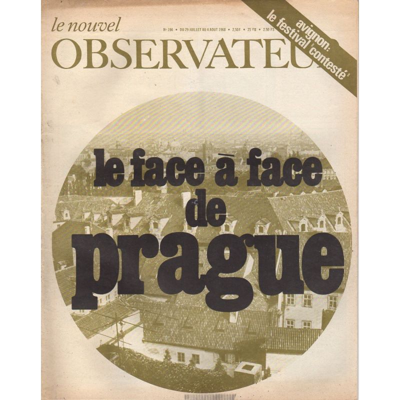 Le Nouvel Observateur n° 194 - 29 juillet 1968 - La face à face de Prague