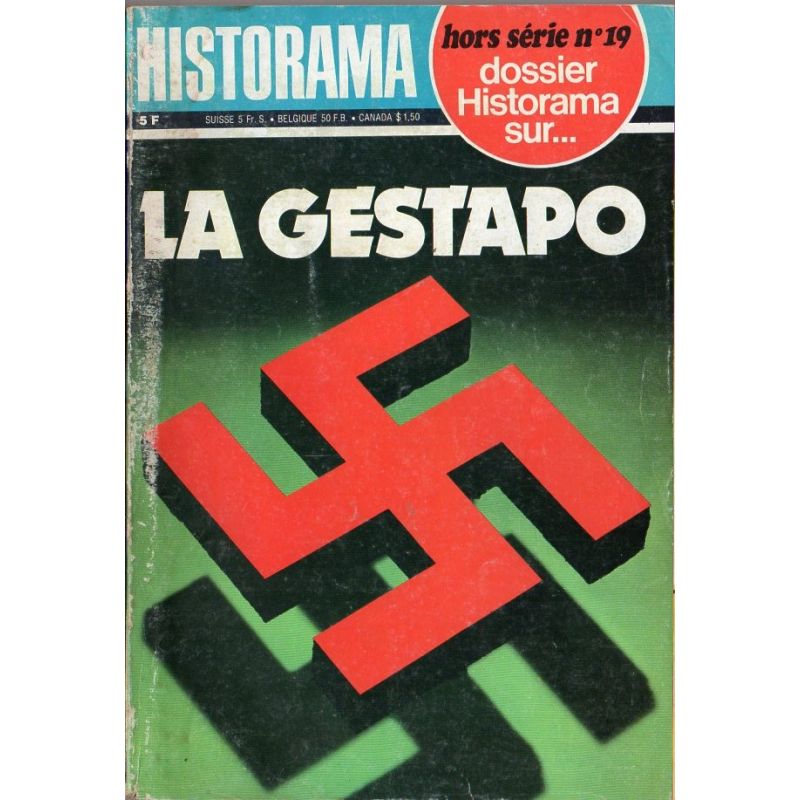 Dossier Historama  Hors série n° 19 - La Gestapo