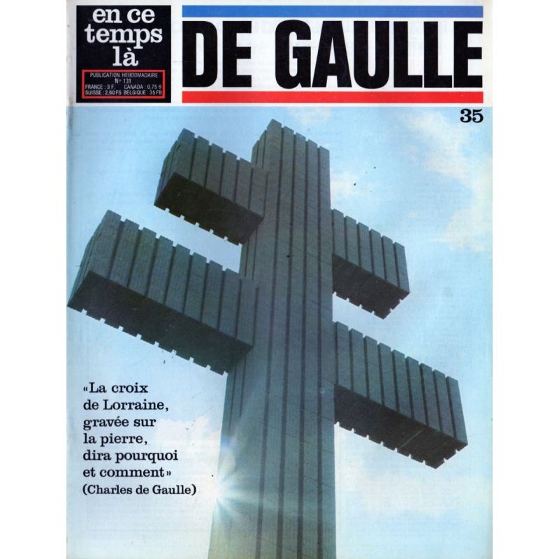 En ce temps là De Gaulle n° 35 - La Croix de Lorraine