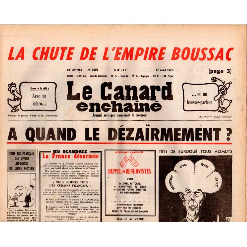 Canard Enchaîné (le) - n° 3003 - 17 mai 1978 - La chute de l'empire Boussac - A quand le dézaïrmement ?
