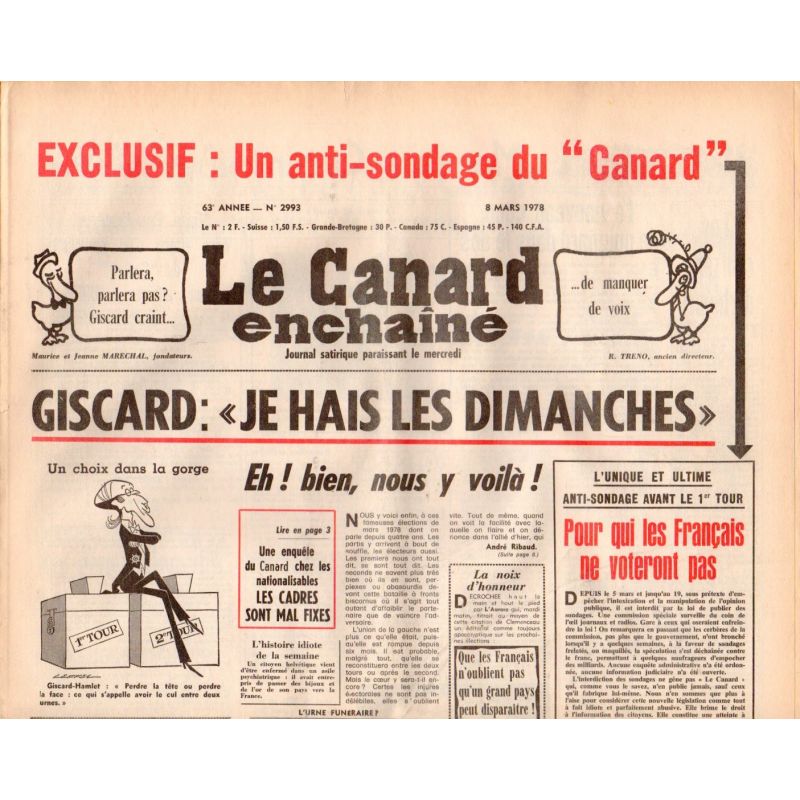 Canard Enchaîné (le) - n° 2993 - 8 mars 1978 - Giscard : "je hais les dimanches"