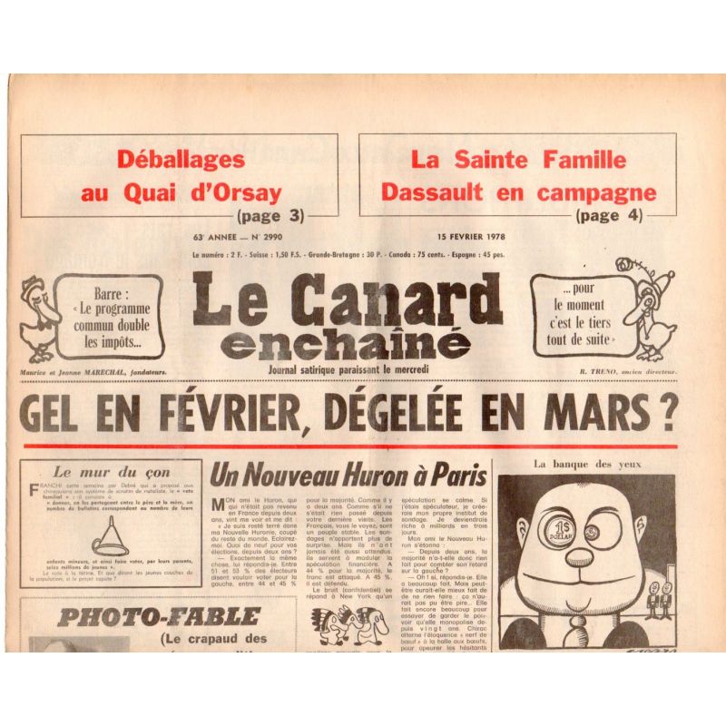 Canard Enchaîné (le) - n° 2990 - 15 février 1978 - Gel en février, dégelée en mars ?