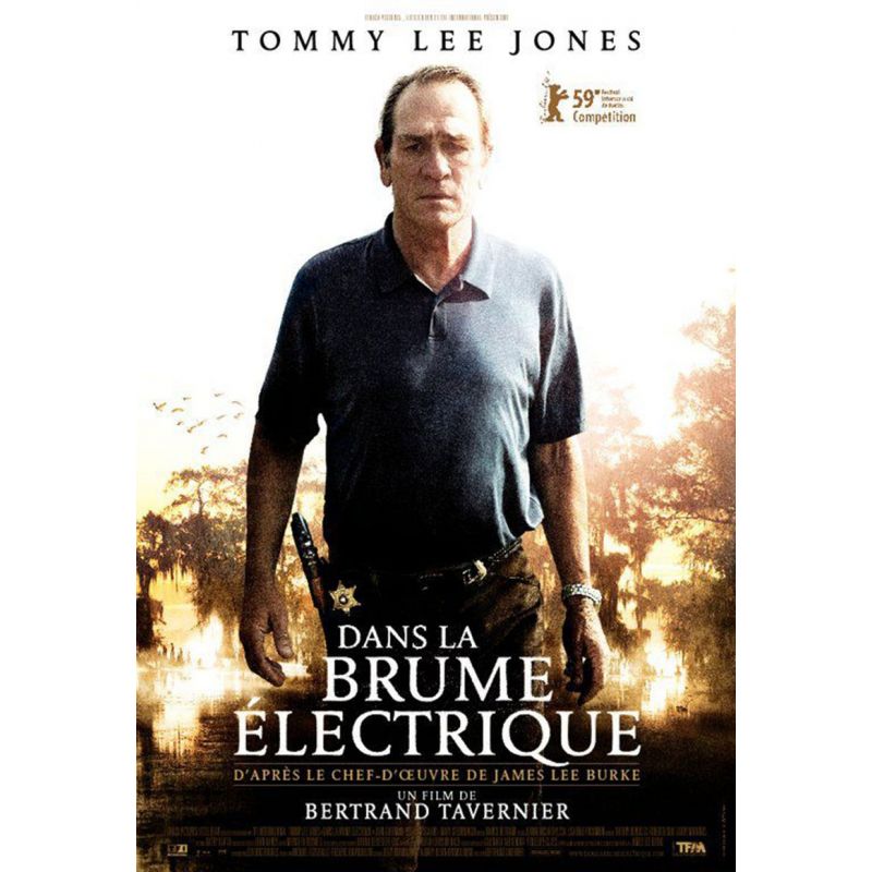 Affiche film  Dans la brume électrique (de Bertrand Tavernier avec Tommy Lee Jones)