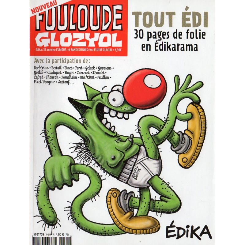 Fluide Glacial n° 449 H - Le retour d'Edika - Fouloude Glozyol