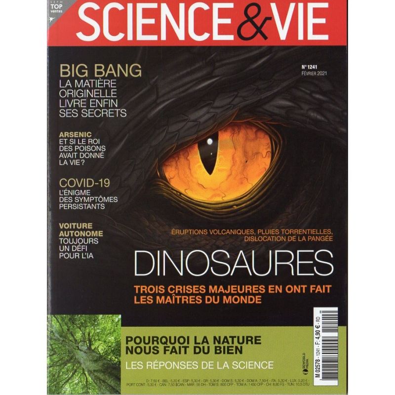Science & Vie n° 1241 - Dinosaures, trois crises majeures en on fait les maîtres du monde