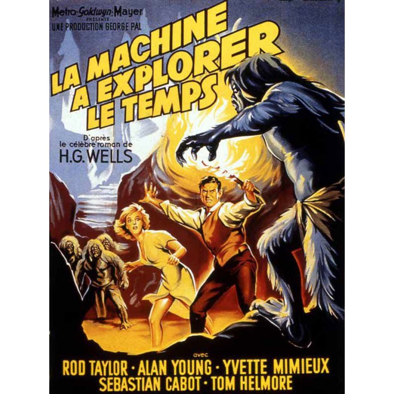affiche La Machine à Explorer le Temps (de George Pal)