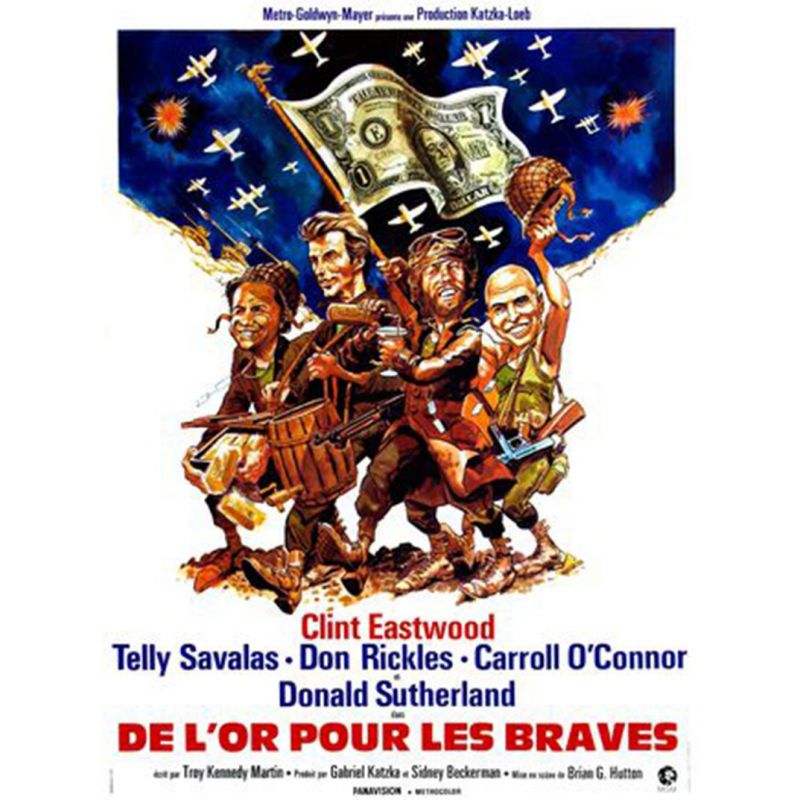 affiche film De l'or pour les braves (avec Clint Eastwood)