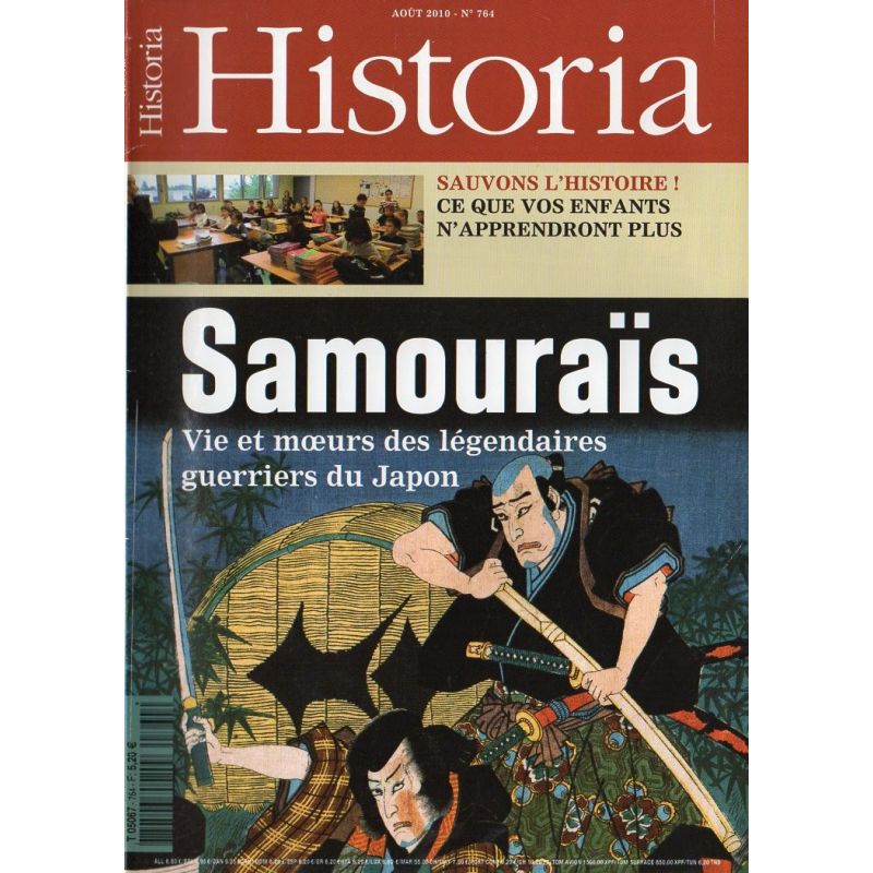 Historia n° 764 - Samouraïs, vie et mœurs des légendaires guerriers du Japon