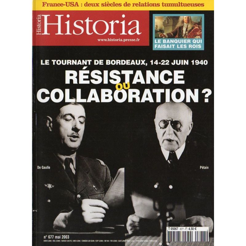 Historia n° 677 - Résistance ou Collaboration, le tournant de Bordeaux, 14-22 juin 1940
