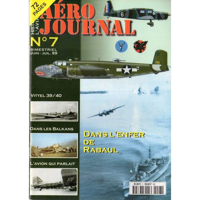 Aéro journal n° 7 - Dans l'Enfer de Rabaul