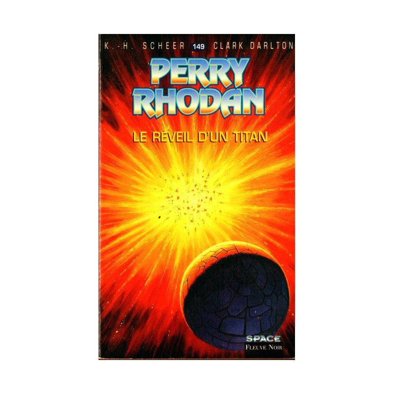Perry Rhodan n° 149 - Le Réveil d'un Titan (K.H. Scheer & Clark Darlton) Science-Fiction