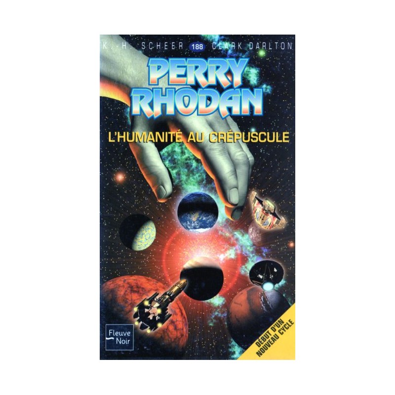 Perry Rhodan n° 188 - L'Humanité au crépuscule (K.H. Scheer & Clark Darlton) Science-Fiction