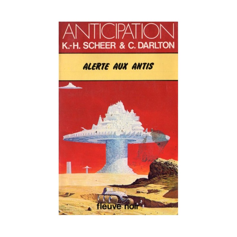 Perry Rhodan n° 43 - Alerte aux Antis (K.H. Scheer & Clark Darlton) Science-fiction