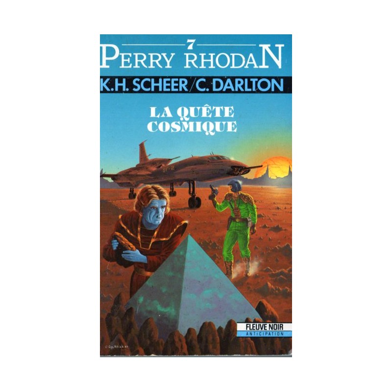 Perry Rhodan n° 7 - La Quête cosmique (K.H. Scheer & Clark Darlton)