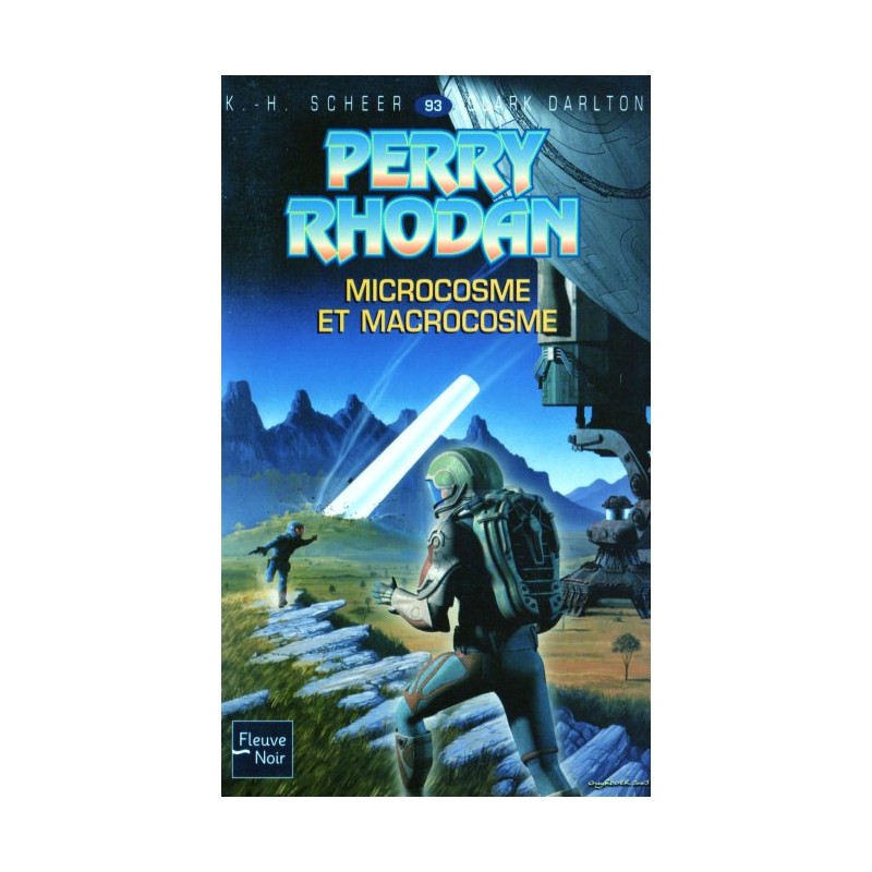 Perry Rhodan n° 93 - Microcosme et macrocosme (K.H. Scheer & Clark Darlton) Science-fiction