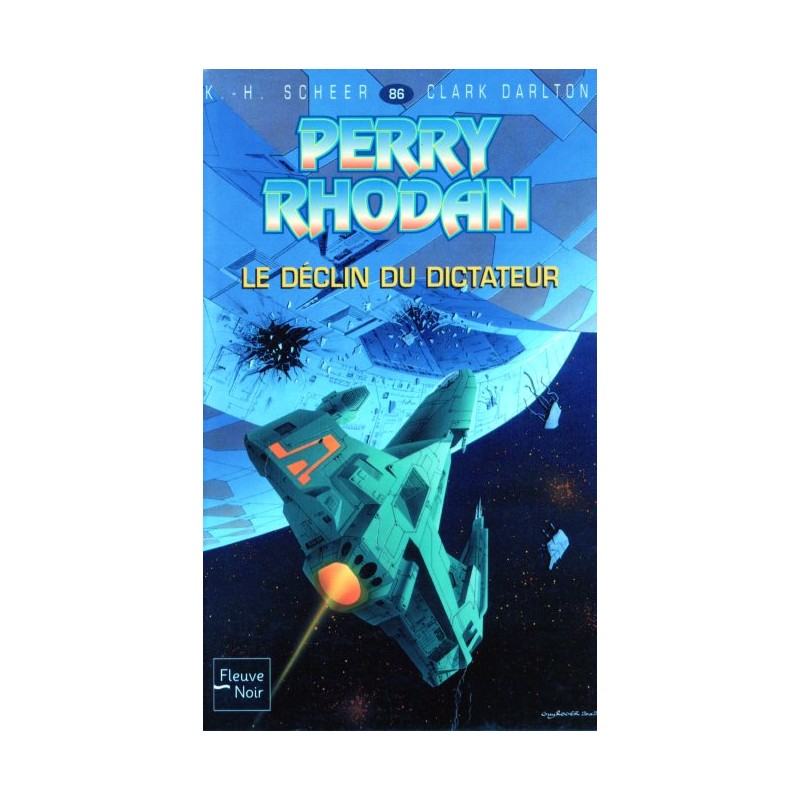 Perry Rhodan n° 86 - Le Déclin du dictateur (K.H. Scheer & Clark Darlton) Science-fiction