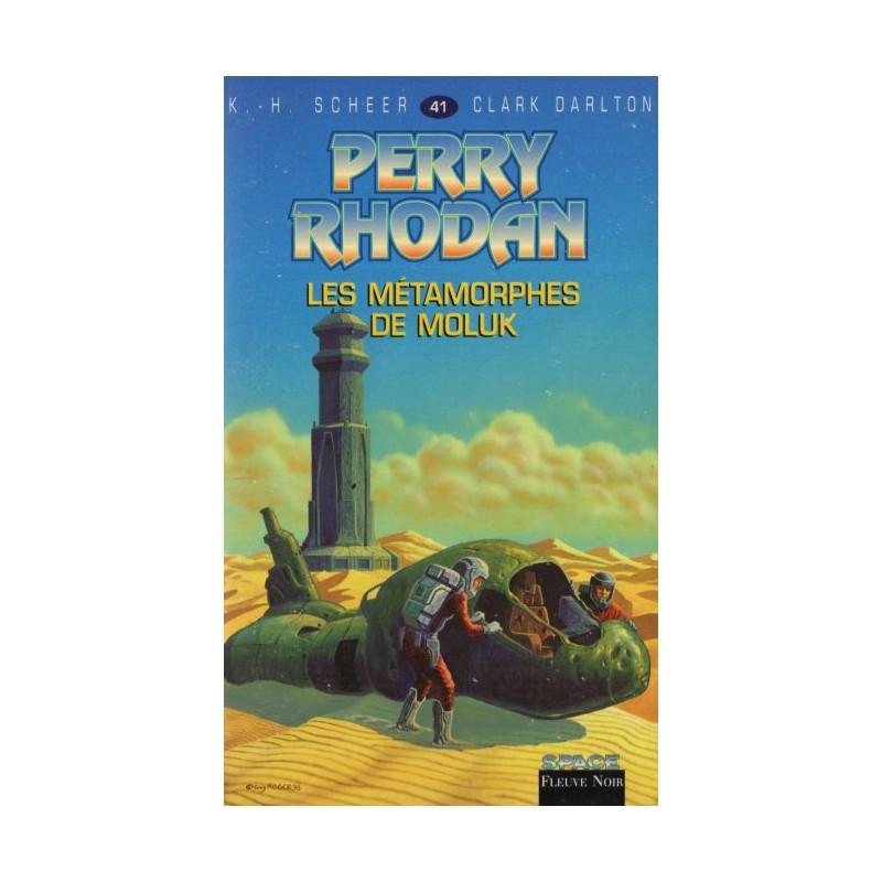 Perry Rhodan n° 41 - Les Métamorphes de Moluk (K.H. Scheer & Clark Darlton) Science-fiction