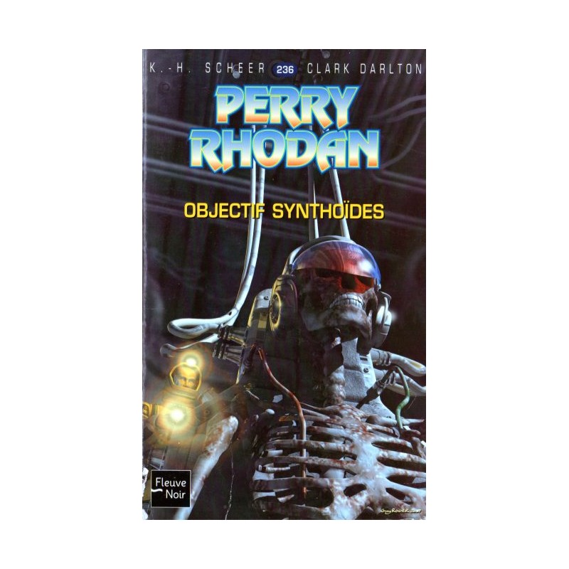 Perry Rhodan n° 236 - Objectif Synthoïdes (K.H. Scheer & Clark Darlton) Science-Fiction