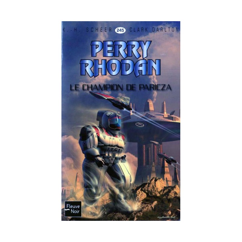Perry Rhodan n° 245 - Le Champion de Paricza (K.H. Scheer & Clark Darlton) Science-Fiction