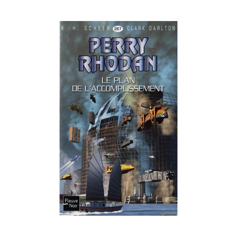 Perry Rhodan n° 267 - Le Plan d'accomplissement (K.H. Scheer & Clark Darlton) Science-Fiction