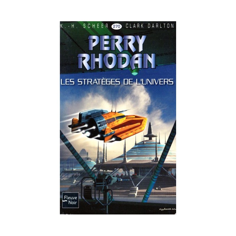 Perry Rhodan n° 270 - Les Stratèges de l'univers (K.H. Scheer & Clark Darlton) Science-Fiction