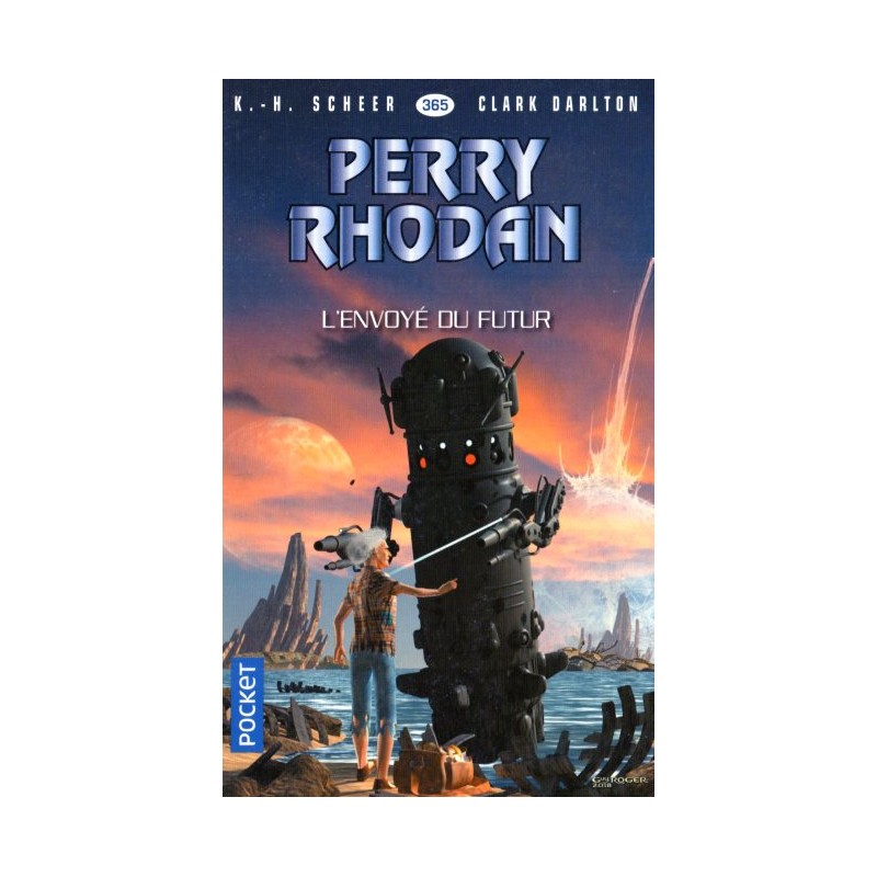 Perry Rhodan n° 365 - L'Envoyé du futur (K.H. Scheer & Clark Darlton) Science-Fiction