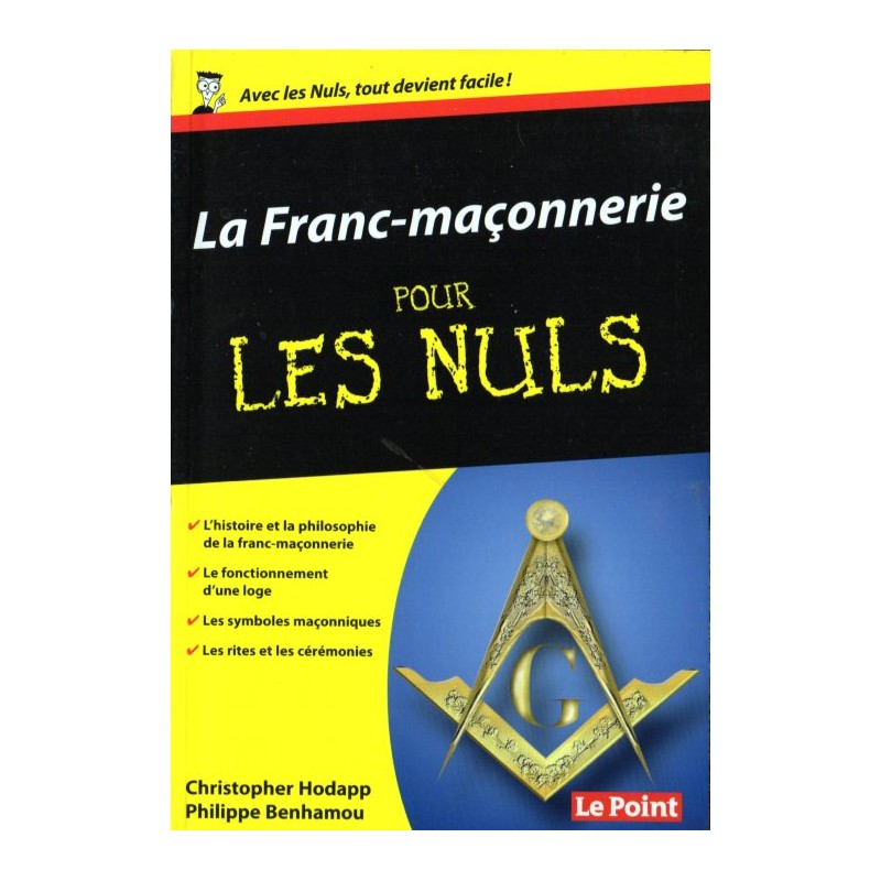 Franc-maçonnerie pour les nuls (Christopher HODAPP et Philippe BENHAMOU)