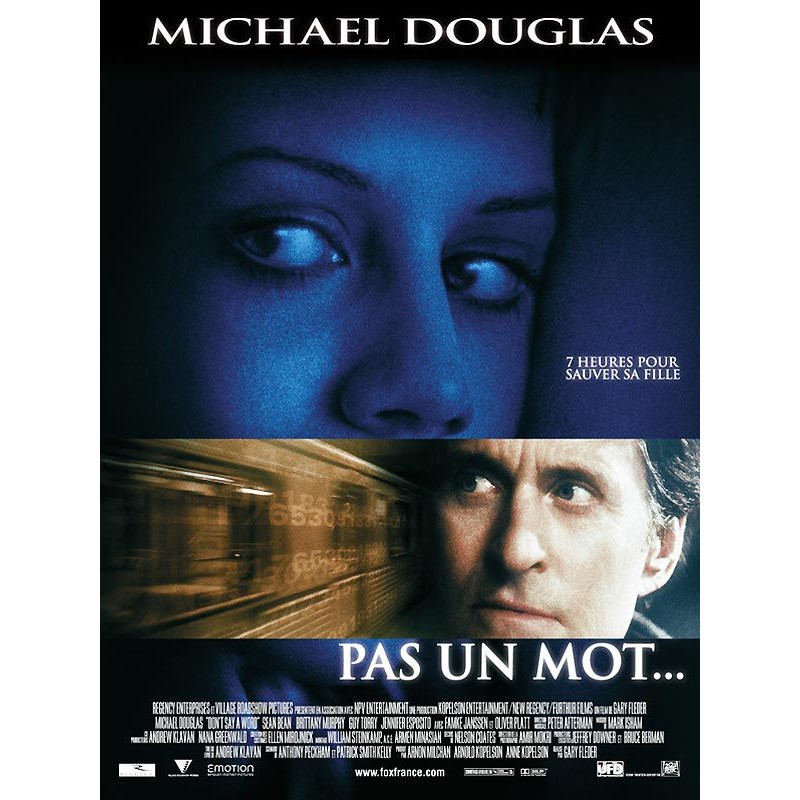 Pas un Mot (avec Michael Douglas & Brittany Murphy) AFFICHE DU FILM