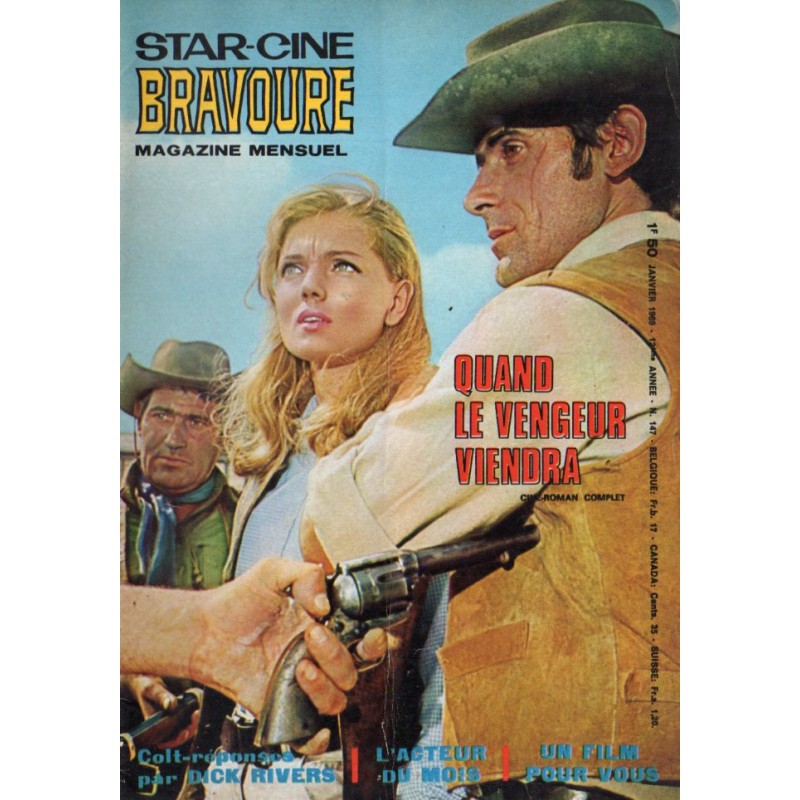 Star Ciné Bravoure n° 147 - Quand le Vengeur viendra (ciné-roman complet) Janvier 1969