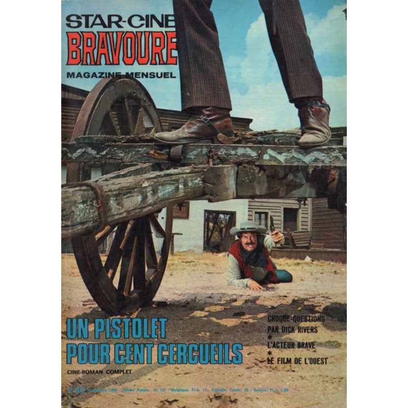Star Ciné Bravoure n° 157 - Un Pistolet pour Cent Cercueils (ciné-roman complet) Novembre 1969