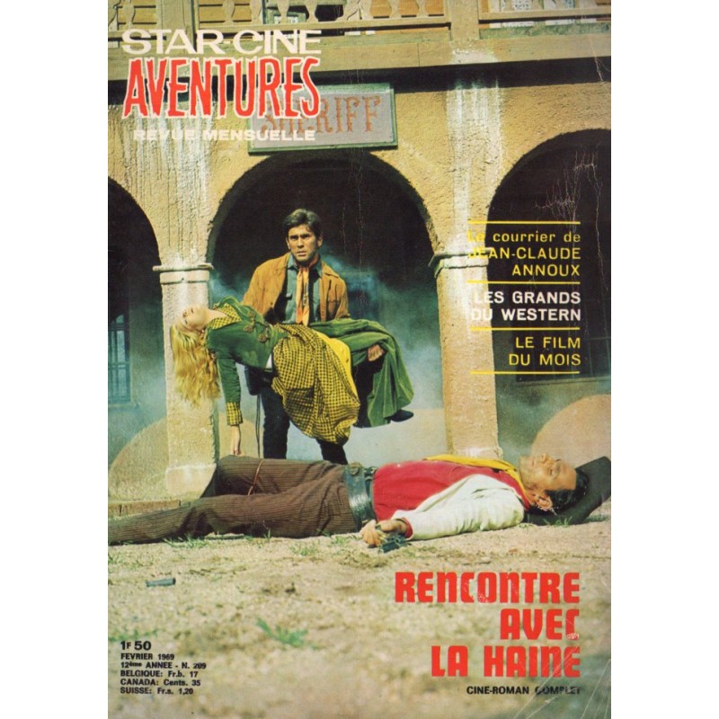 Star Ciné Aventures n° 209 - Rencontre avec la Haine (ciné-roman complet) février 1969