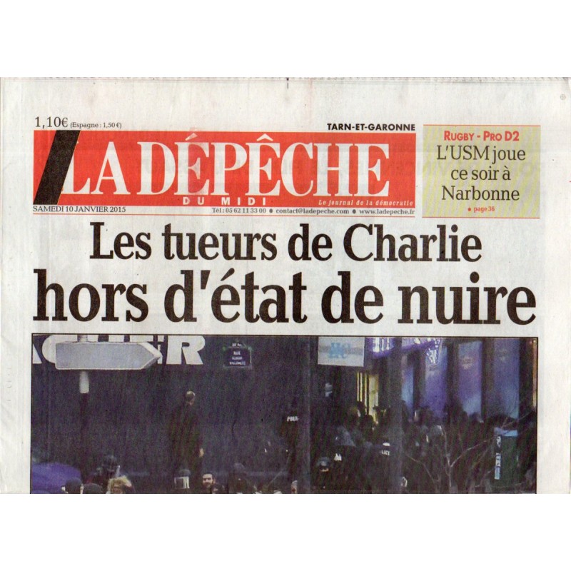 10 janvier 2015 - La Dépêche du Midi (complet) - Les tueurs de Charlie hors d'état de nuire