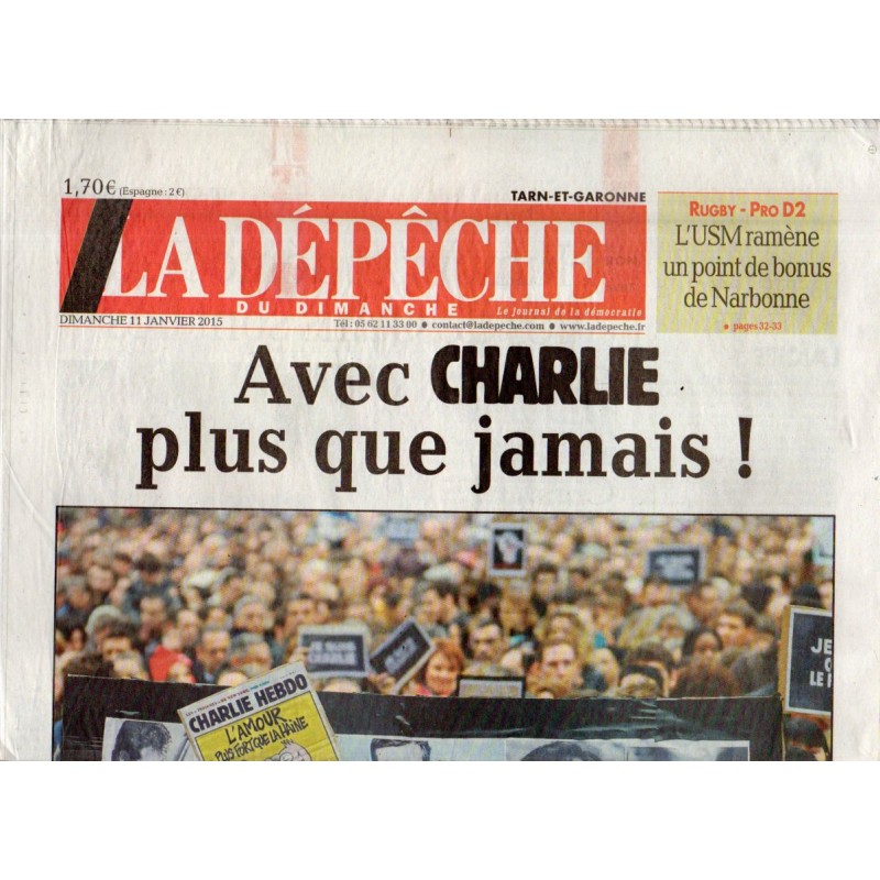 11 janvier 2015 - La Dépêche du Midi (complet) - Avec Charlie plus que jamais !