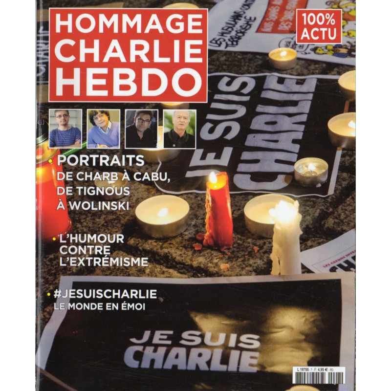 100% ACTU n° 7 - Hommage Charlie Hebdo - 2015