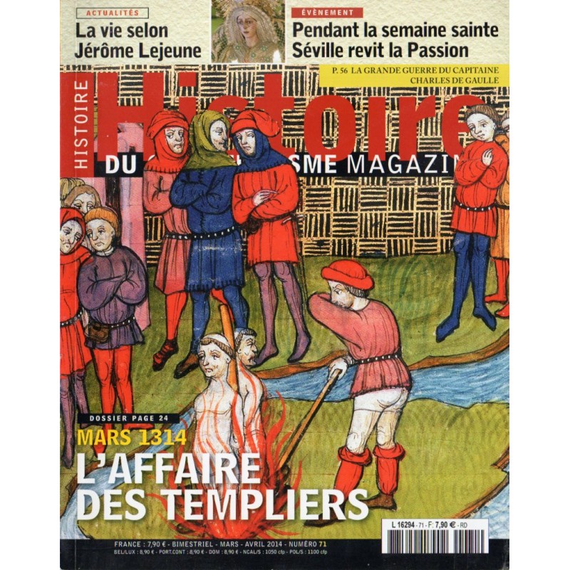 Histoire du Christianisme n° 71 - Mars 1314, l'Affaire des Templiers