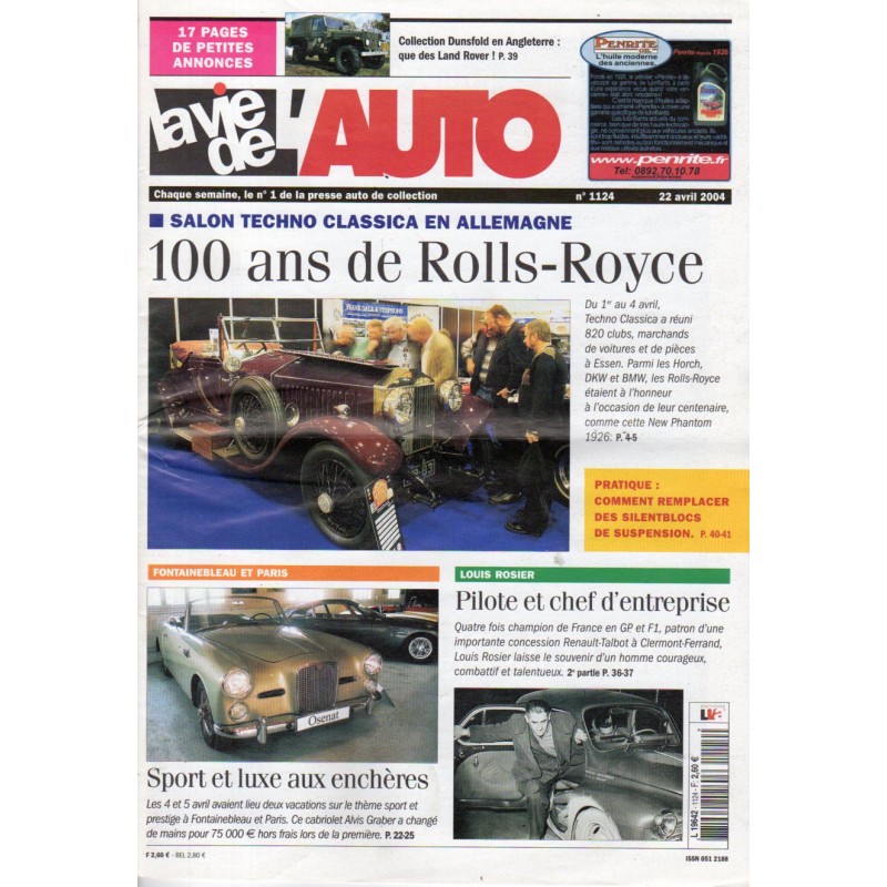 La Vie de l'Auto n° 1124 du 22 avril 2004 - Salon Techno Classica en Allemagne : 100 ans de Rolls-Royce