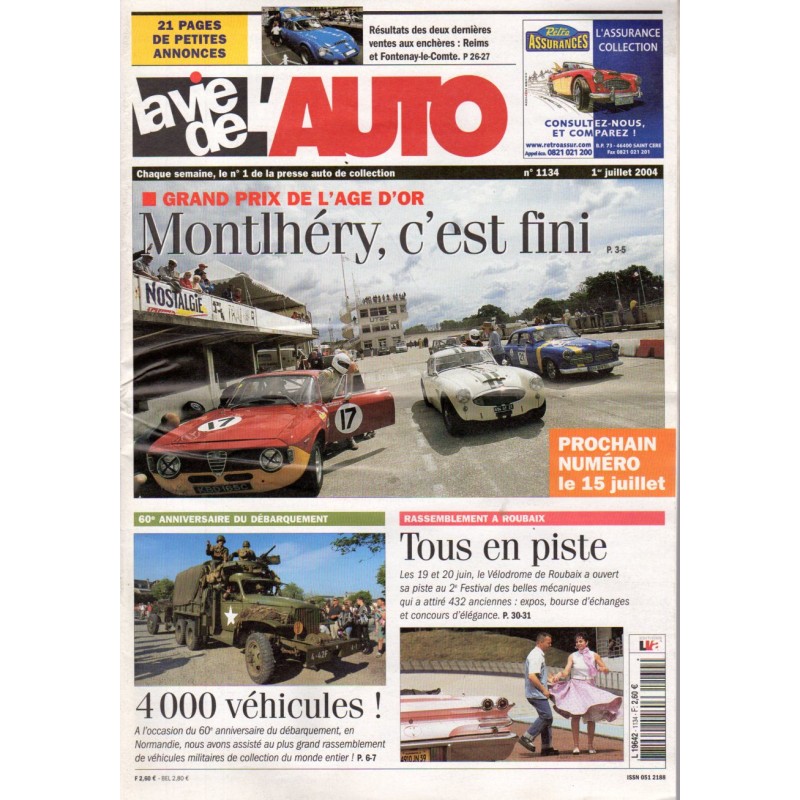 La Vie de l'Auto n° 1134 du 1er juillet 2004 - Grand Prix de l'Age d'Or : Montlhéry, c'est fini
