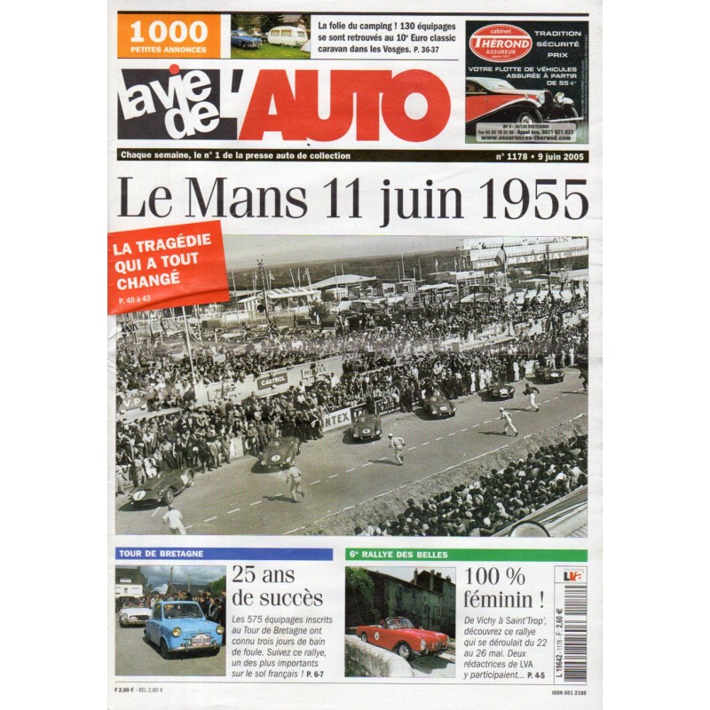La Vie de l'Auto n° 1178 du 9 juin 2005 - Le Mans 11 juin 1955 : la tragédie qui a tout changé