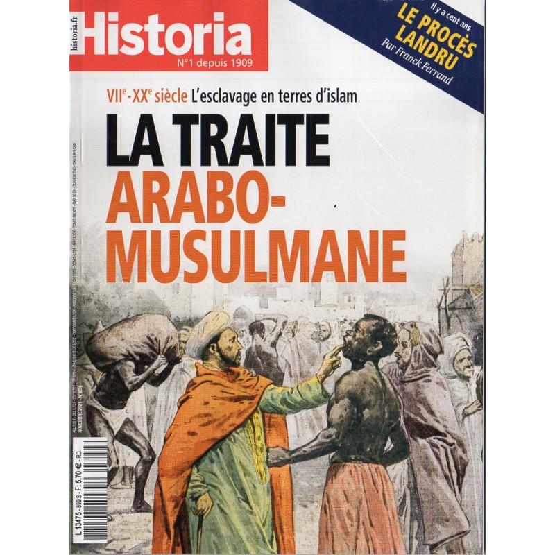 Historia n° 899 - La Traite Arabo-Musulmane, esclavage en terre d'islam