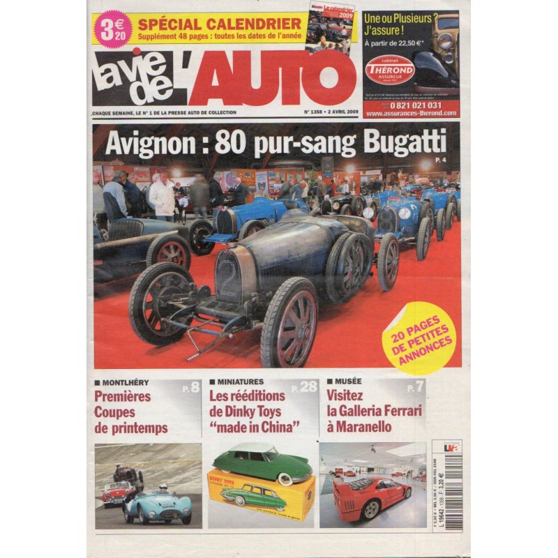 La Vie de l'Auto n° 1358 du 2 avril 2009 - Salon d'Avignon : 80 pur-sang Bugatti