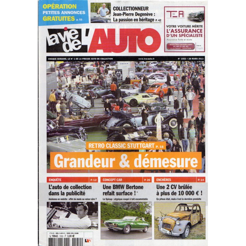 La Vie de l'Auto n° 1552 du 28 mars 2013 - Retro Classic Stuttgart : Grandeur & Démesure