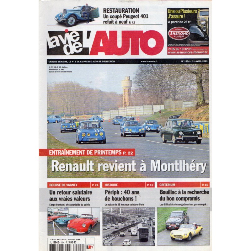 La Vie de l'Auto n° 1554 du 11 avril 2013 - Renault revient à Montlhéry