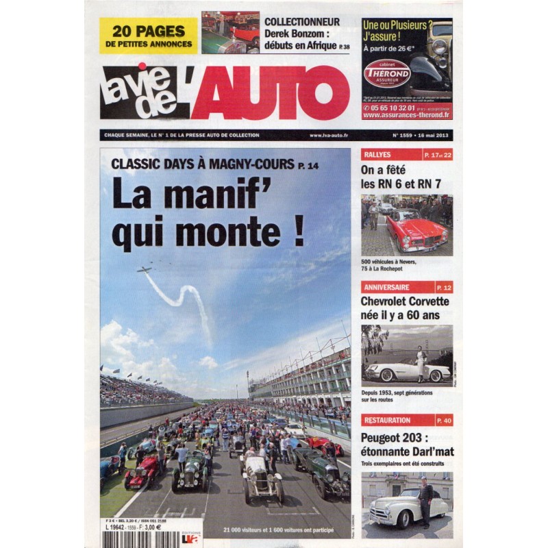 La Vie de l'Auto n° 1559 du 16 mai 2013 - Classic Days à Magny-Cours : la manif' qui monte !
