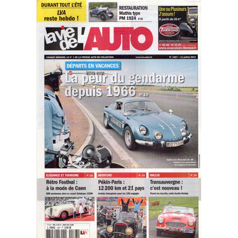 La Vie de l'Auto n° 1567 du 11 juillet 2013 - Départs en vacances : La peur du gendarme depuis 1966