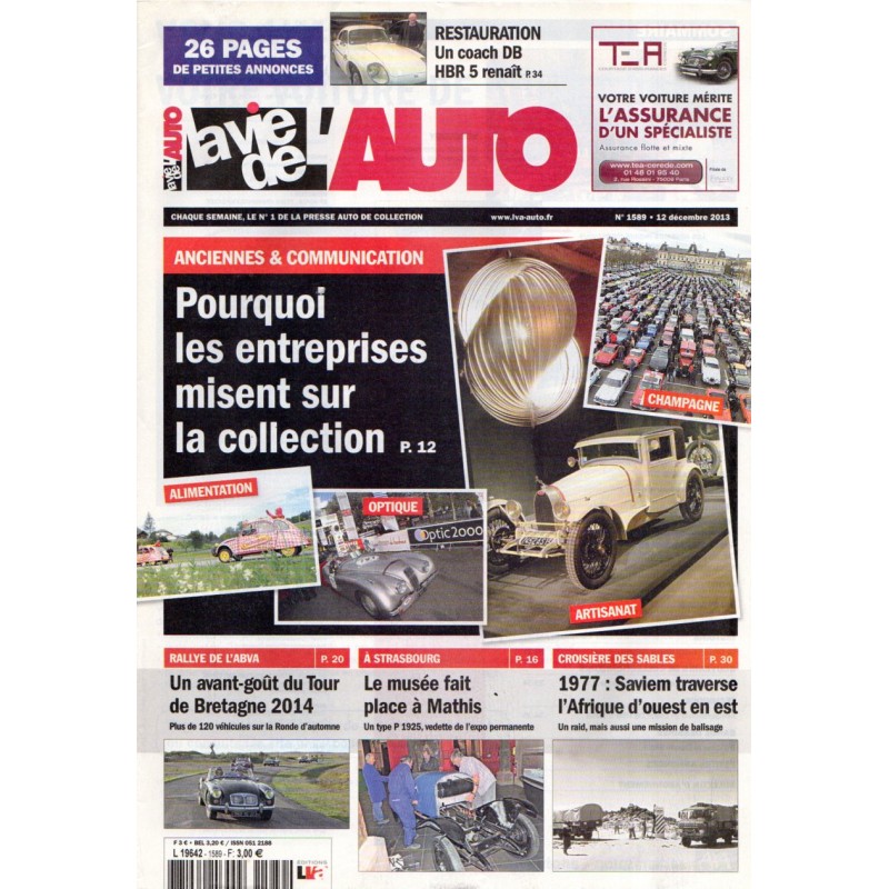 La Vie de l'Auto n° 1589 du 12 décembre 2013 - Anciennes & communication : pourquoi les entreprises misent sur la collection